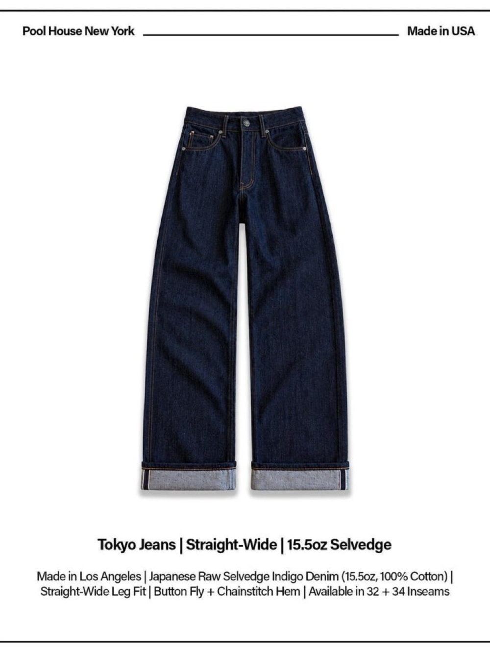 Pool House New York Tokyo Straight-Wide 15.5oz Raw Indigo Selvedge Jeans